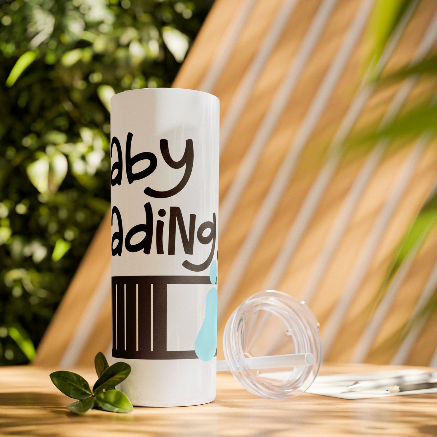 Baby loading- Skinny Tumbler with Straw, 20oz