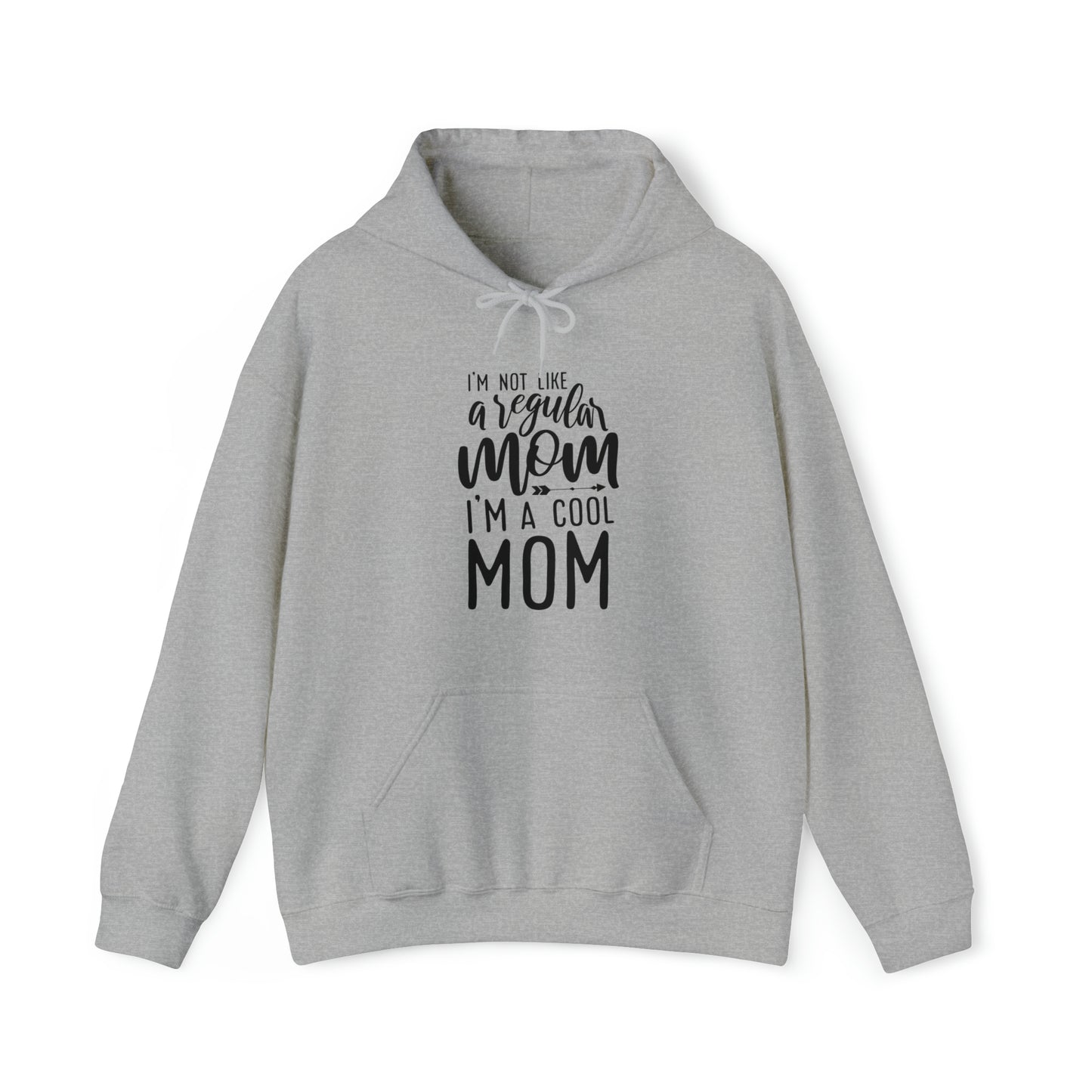 I'm not like a regular mom- Unisex Heavy Blend™ Hooded Sweatshirt