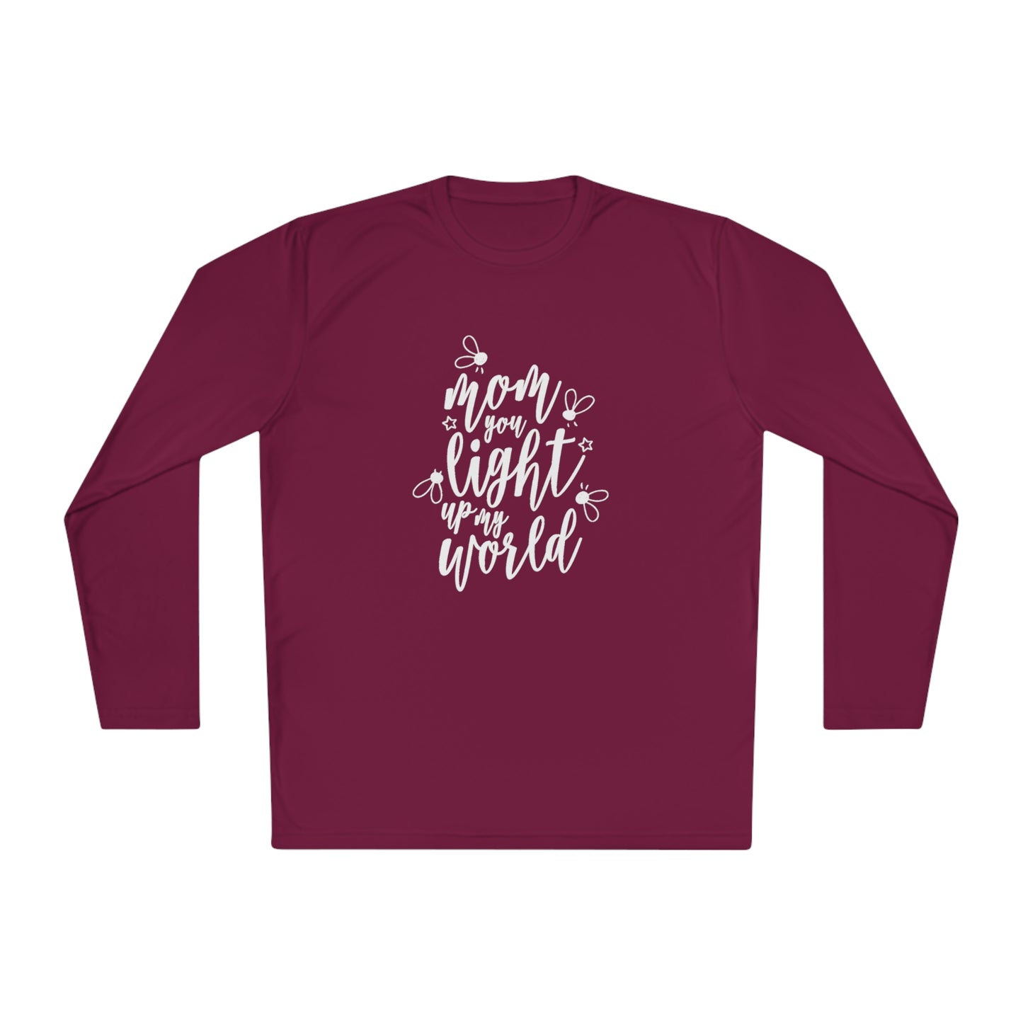 Mom you light up my life- Unisex Lightweight Long Sleeve Tee