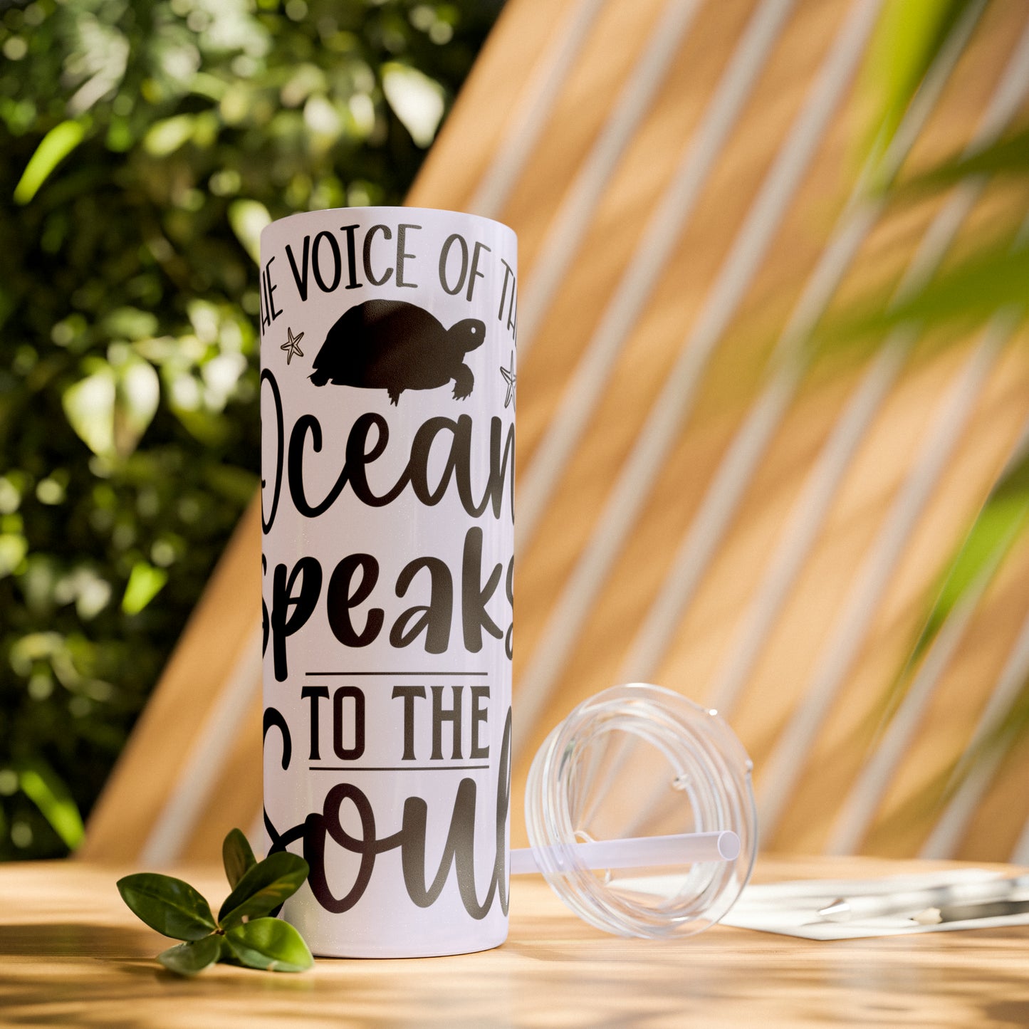 The ocean speaks-Skinny Tumbler with Straw, 20oz