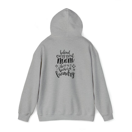 Behind every great mom- Unisex Heavy Blend™ Hooded Sweatshirt