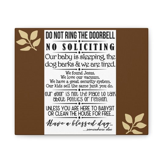 Don't ring our door bell- Canvas Stretched, 0.75"