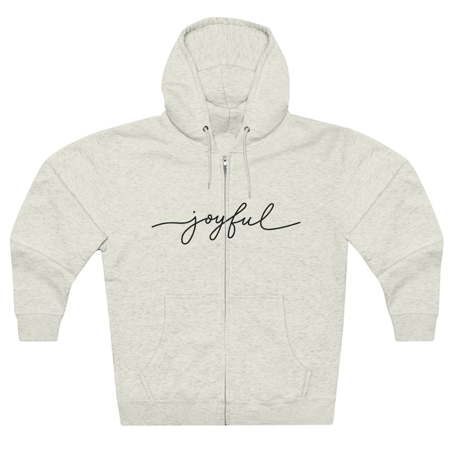 JOYFUL- Unisex Premium Full Zip Hoodie