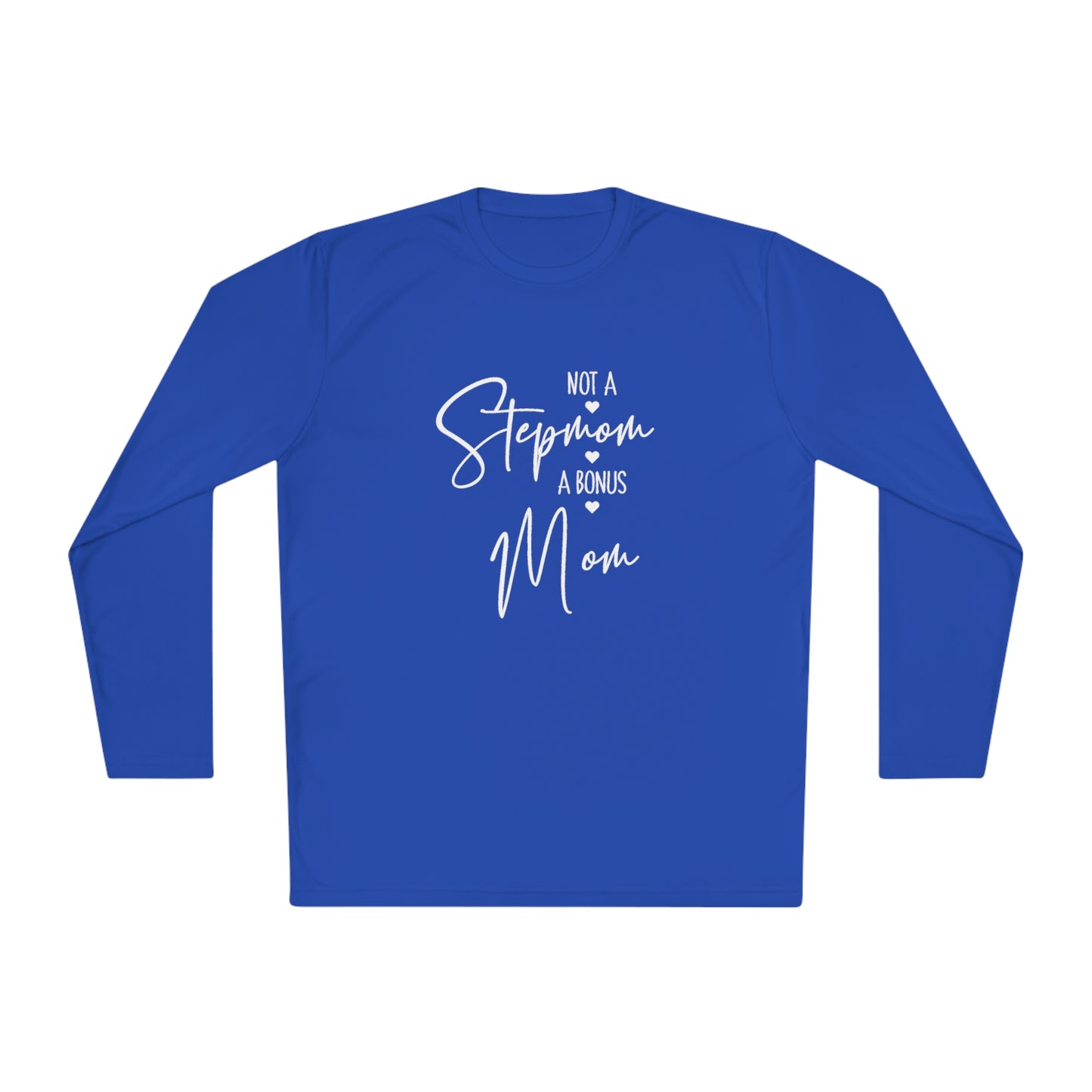 I'm not step mom-Unisex Lightweight Long Sleeve Tee