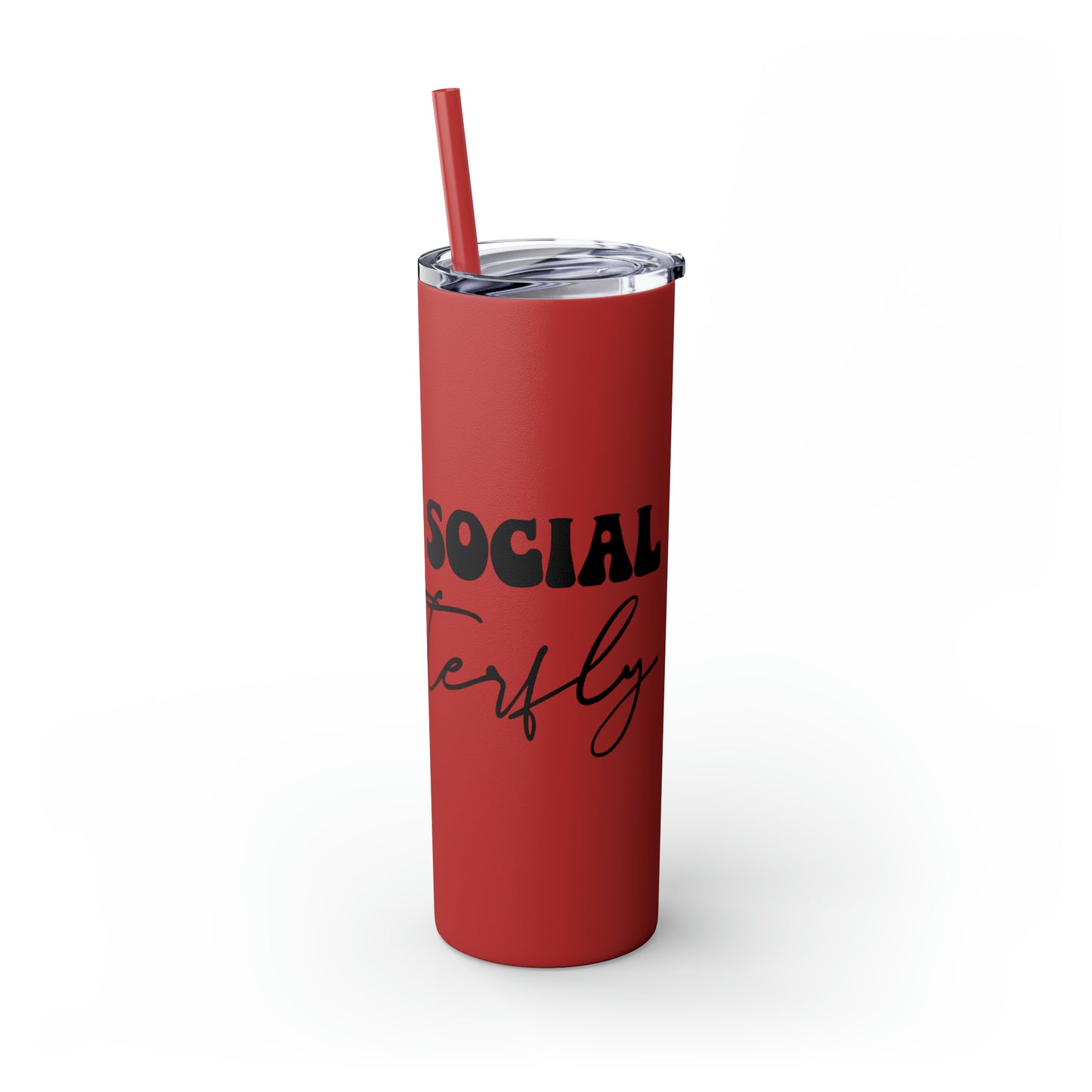 Anti-social butterfly-Skinny Tumbler with Straw, 20oz