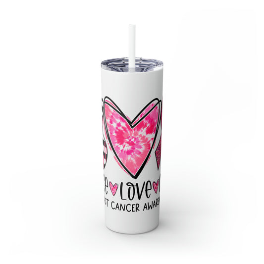 LOVE PEACE CURE-Skinny Tumbler with Straw, 20oz