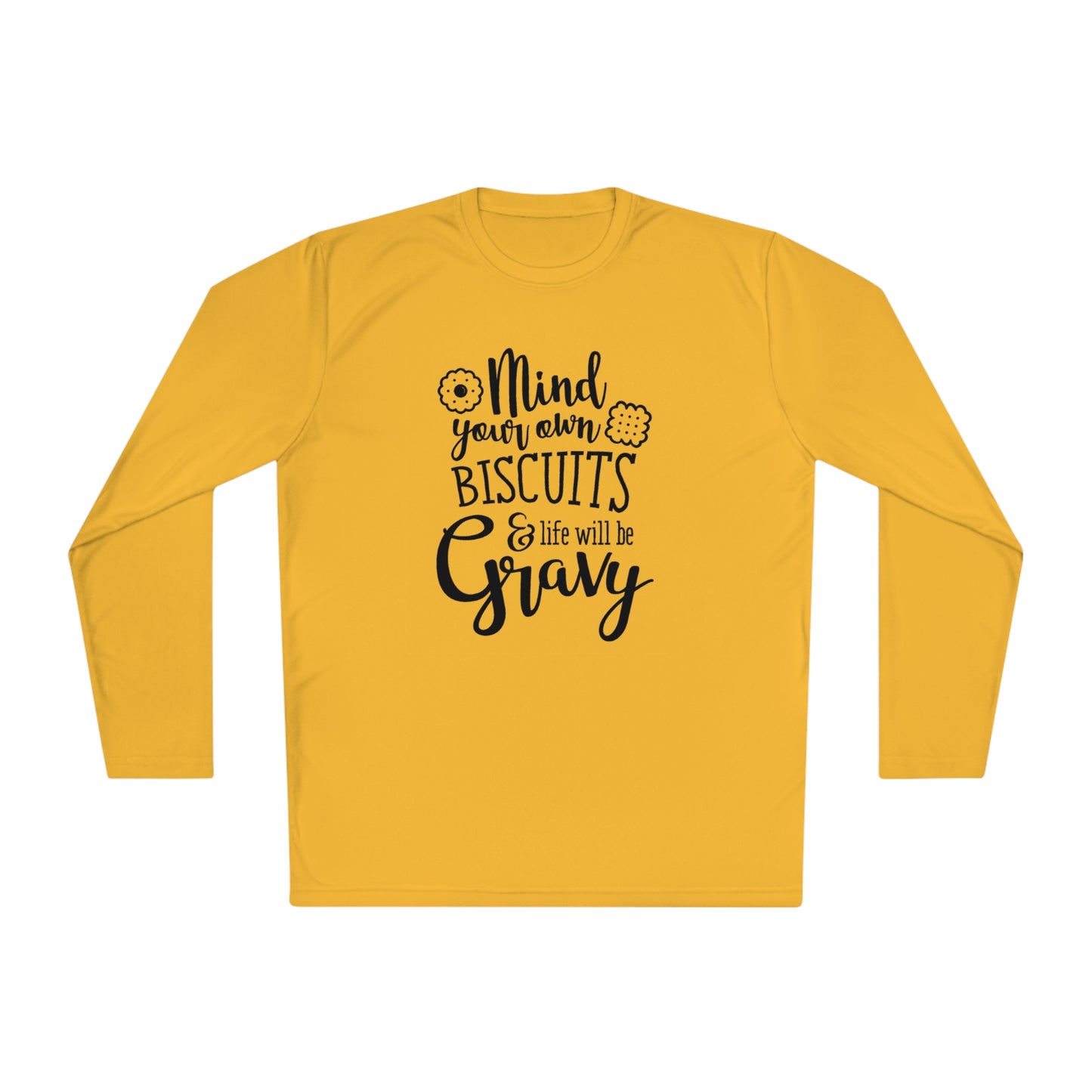 Mind your own biscuits - Unisex Lightweight Long Sleeve Tee