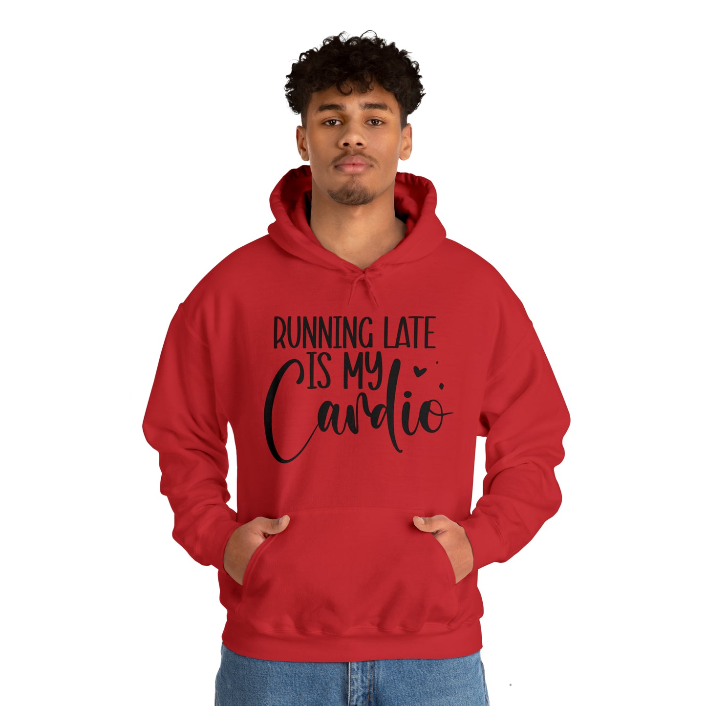 Running late is my cardio-Unisex Heavy Blend™ Hooded Sweatshirt