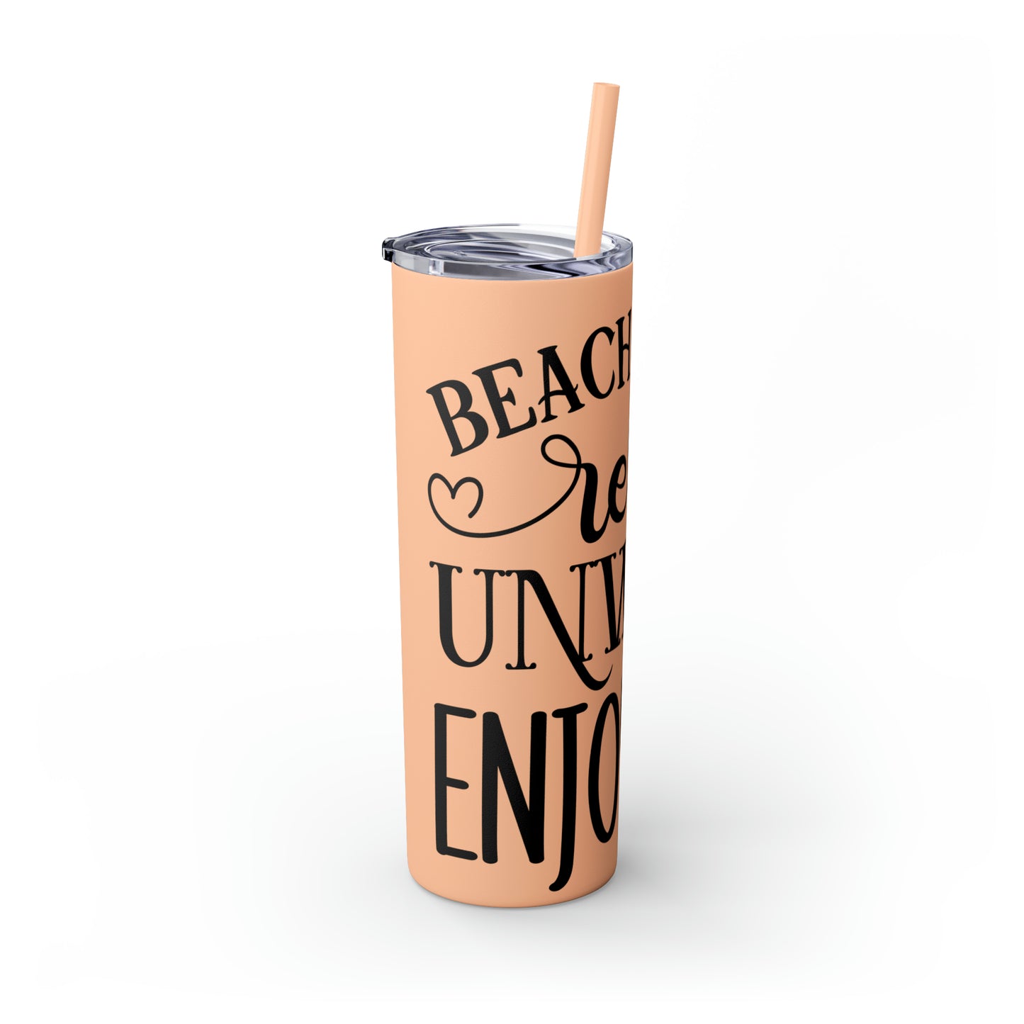 Beach house relax- Skinny Tumbler with Straw, 20oz