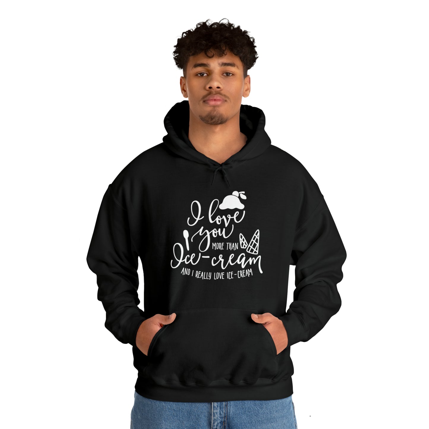 I love you more than icecream- Unisex Heavy Blend™ Hooded Sweatshirt