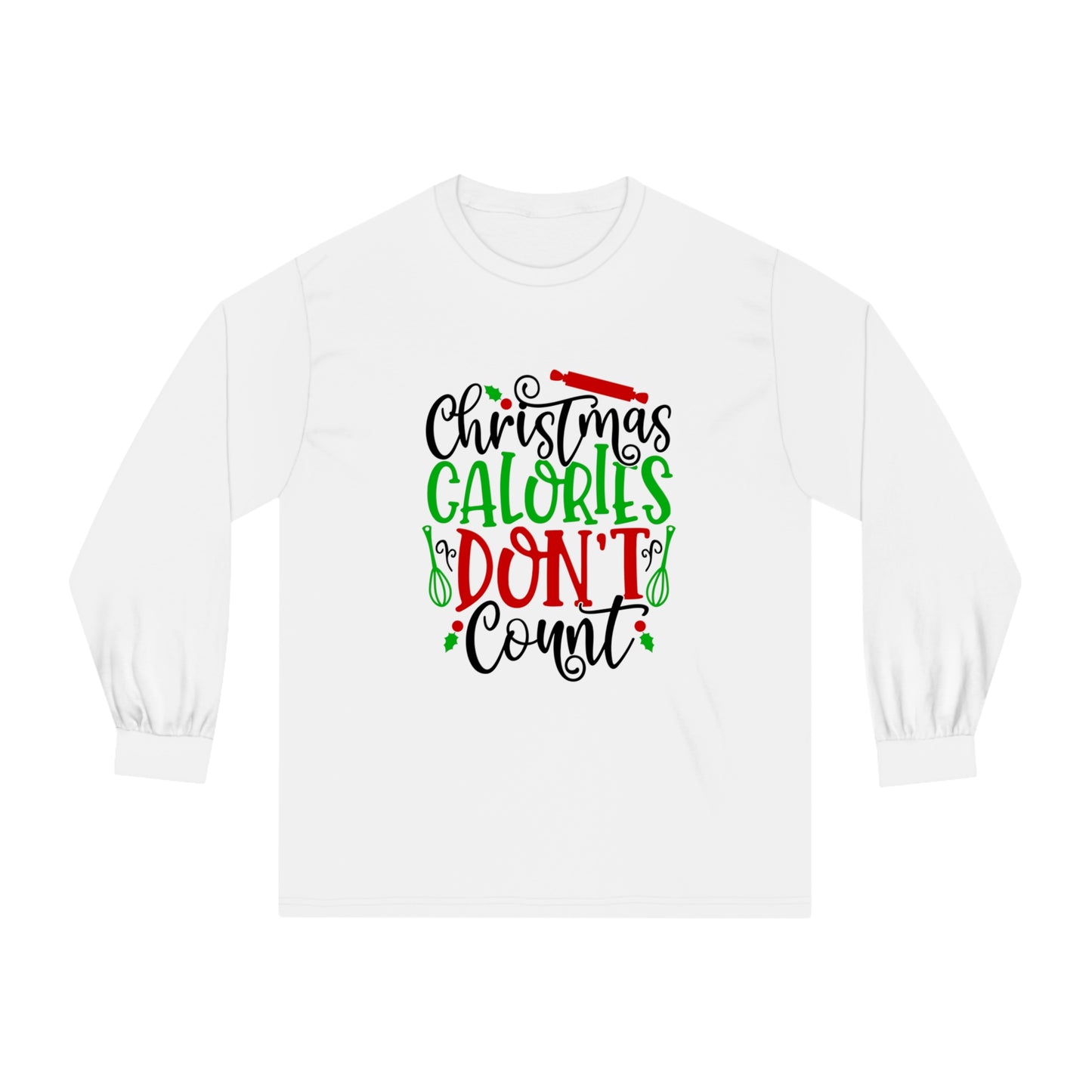 Christmas calories - Unisex Classic Long Sleeve T-Shirt