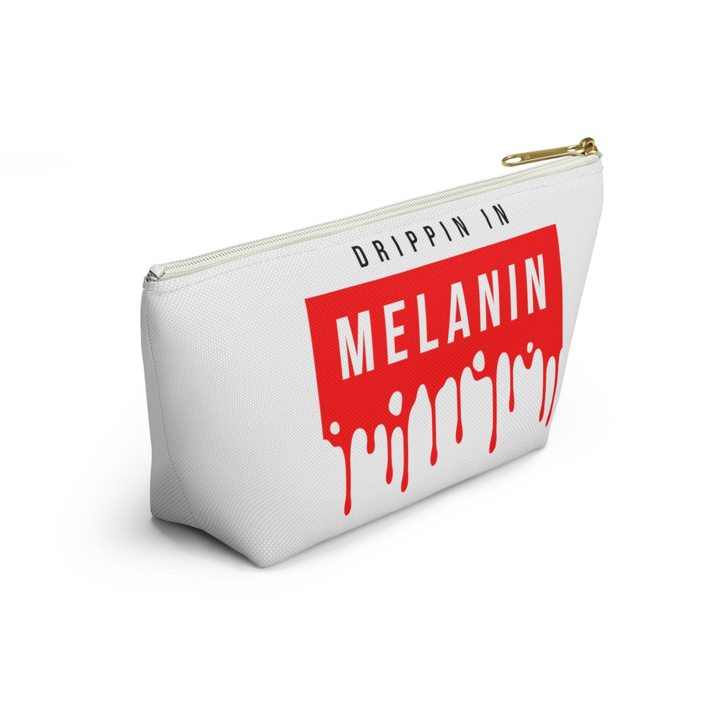 Drippin in Melanin - Accessory Pouch w T-bottom