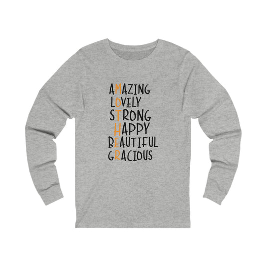 Mother- Unisex Jersey Long Sleeve Tee