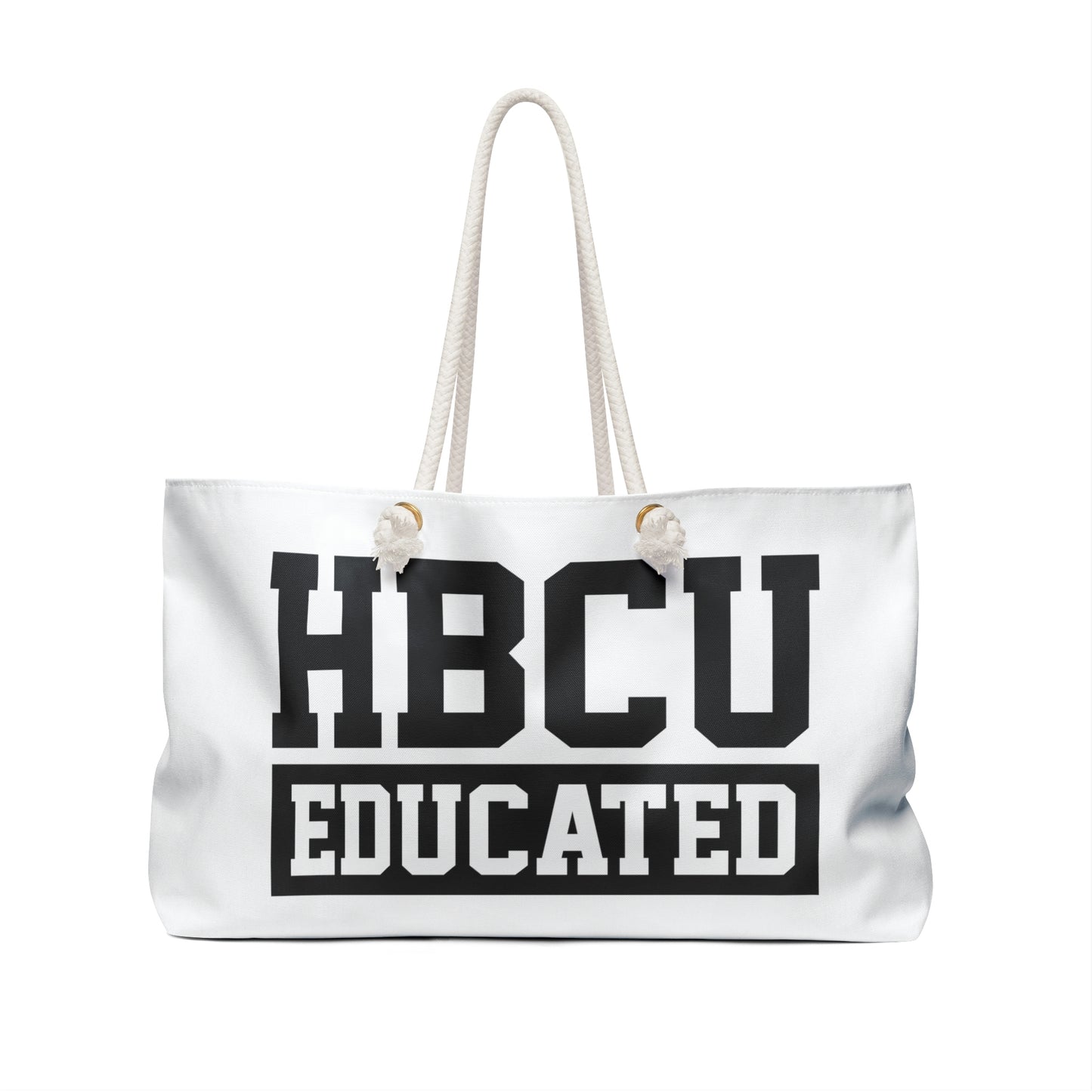 HBCU Educated -White -Weekender Bag