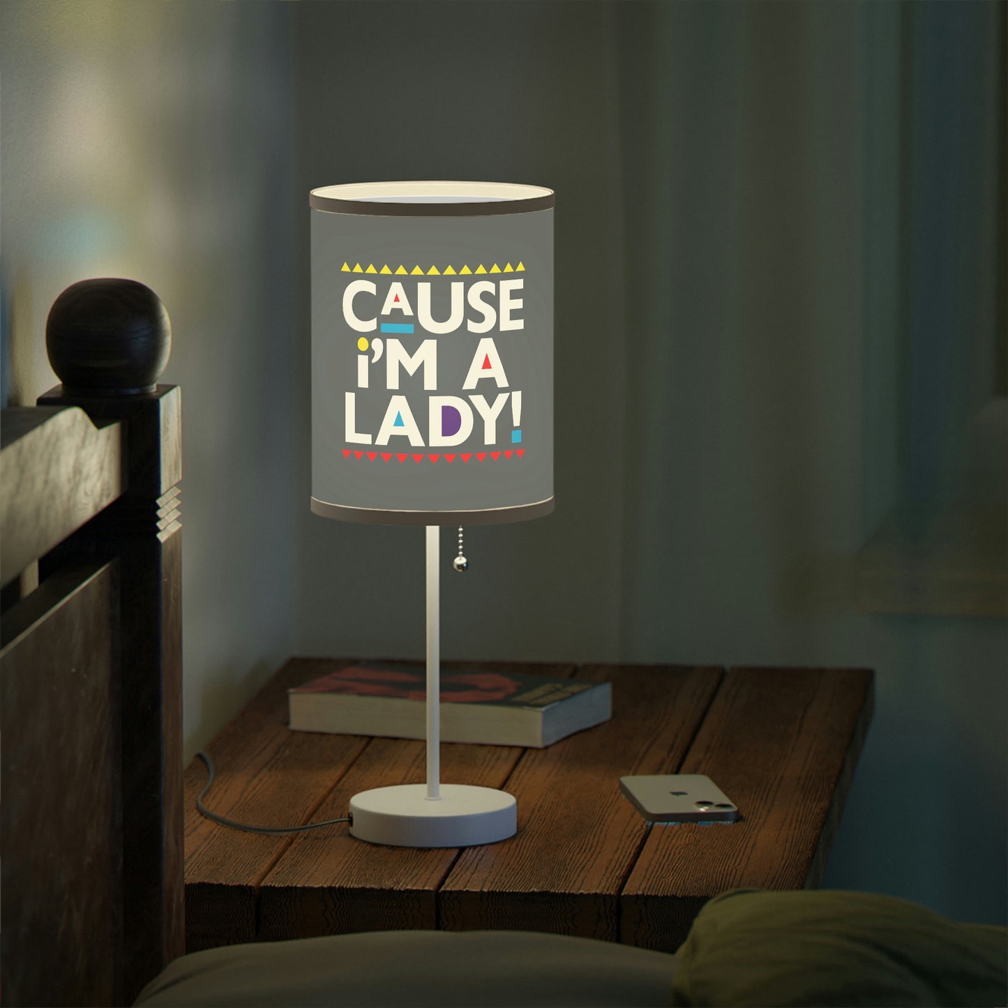 Cause I'm A Lady-Lamp on a Stand, US|CA plug