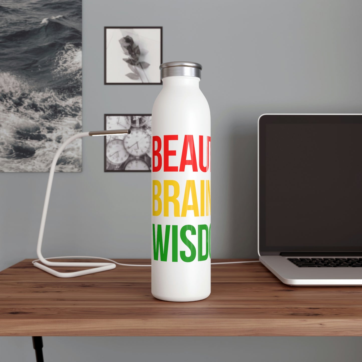 Beauty Brains Wisdom-Slim Water Bottle