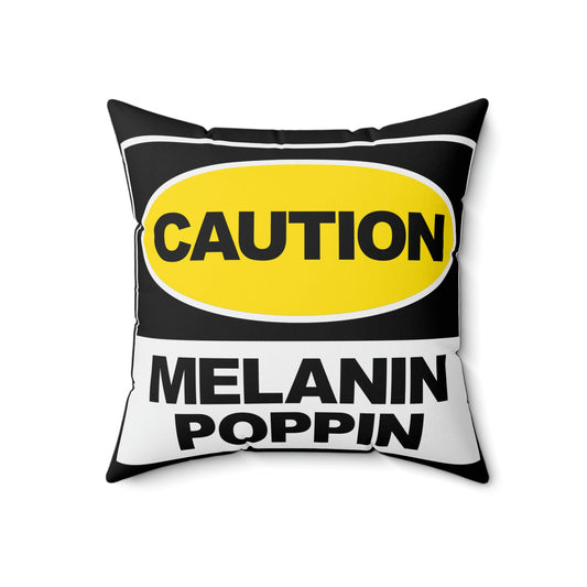 Caution Melanin-Spun Polyester Square Pillow