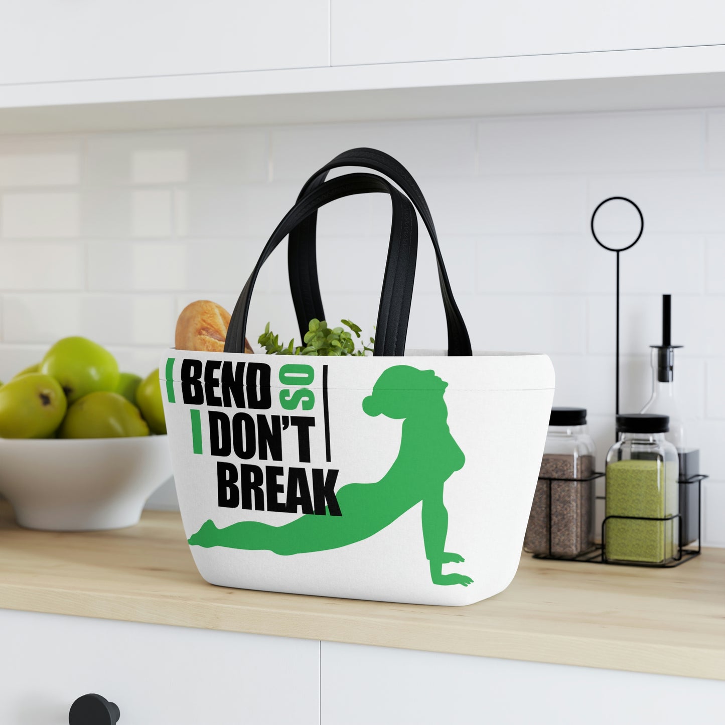 I bend so I don't Break- Lunch Bag