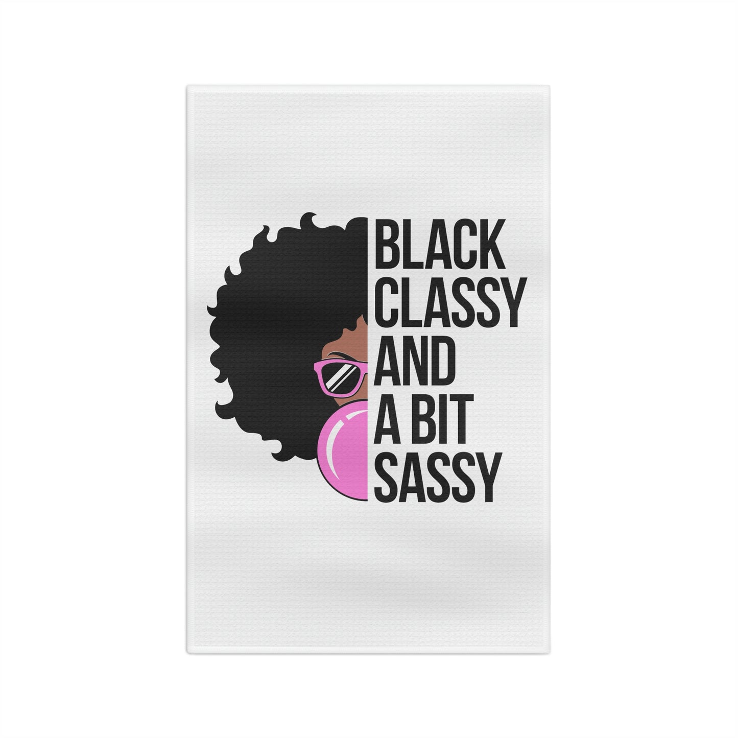 Black Sassy Classy-Soft Tea Towel