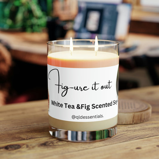 Fig-ure it out - White Tea and Fig Scented Candle - Full Glass, 11oz