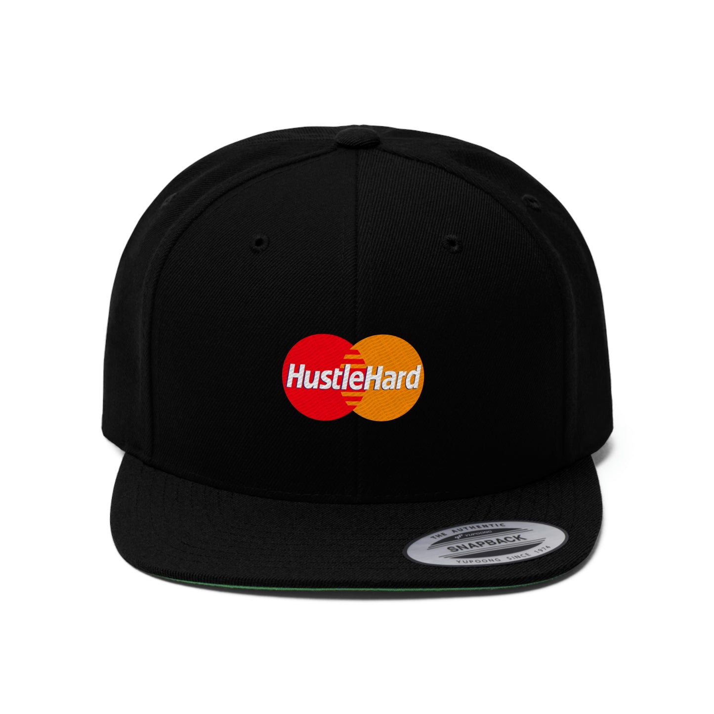 Hustle Hard - HUnisex Flat Bill Hat