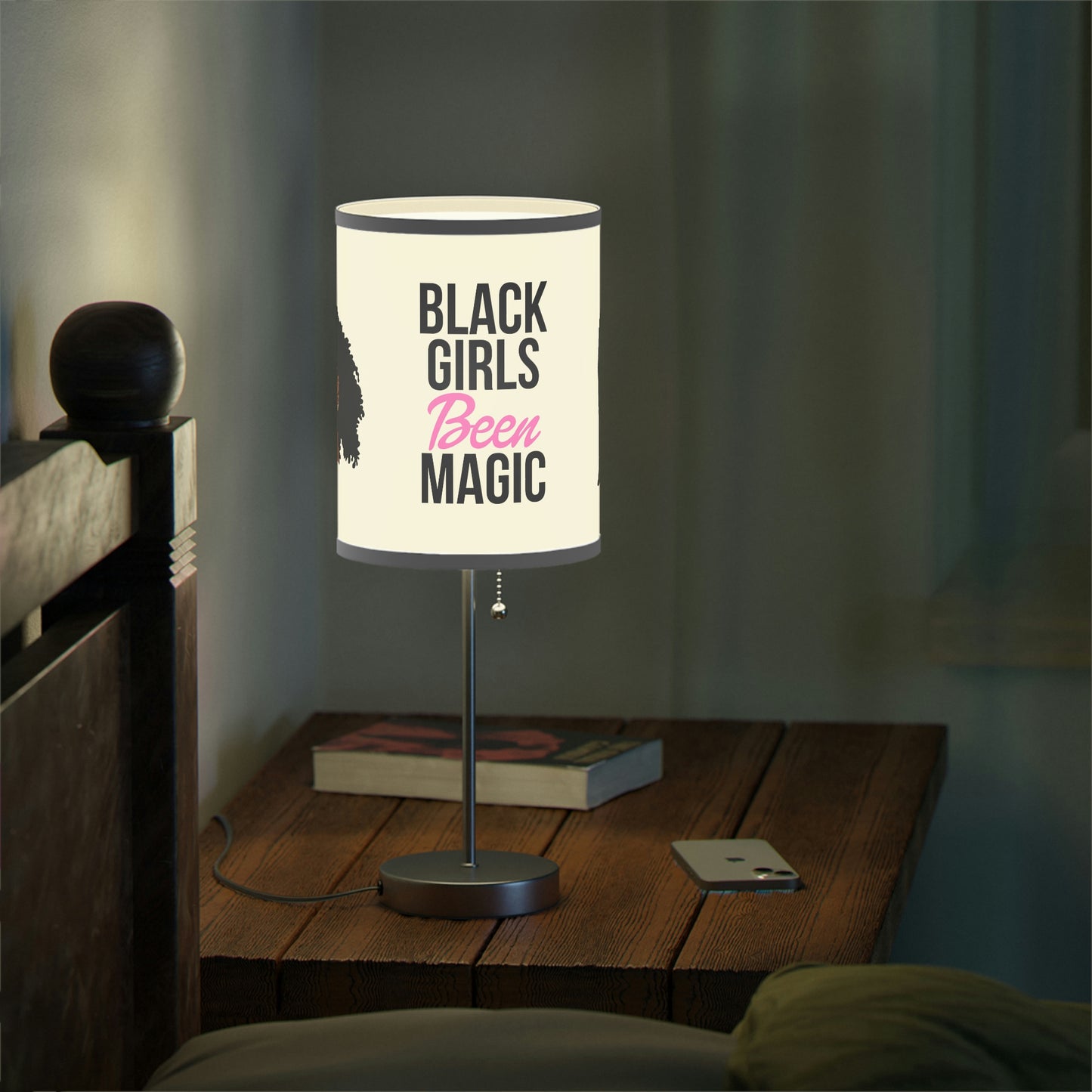 Black Girls Been Magic -Lamp on a Stand, US|CA plug