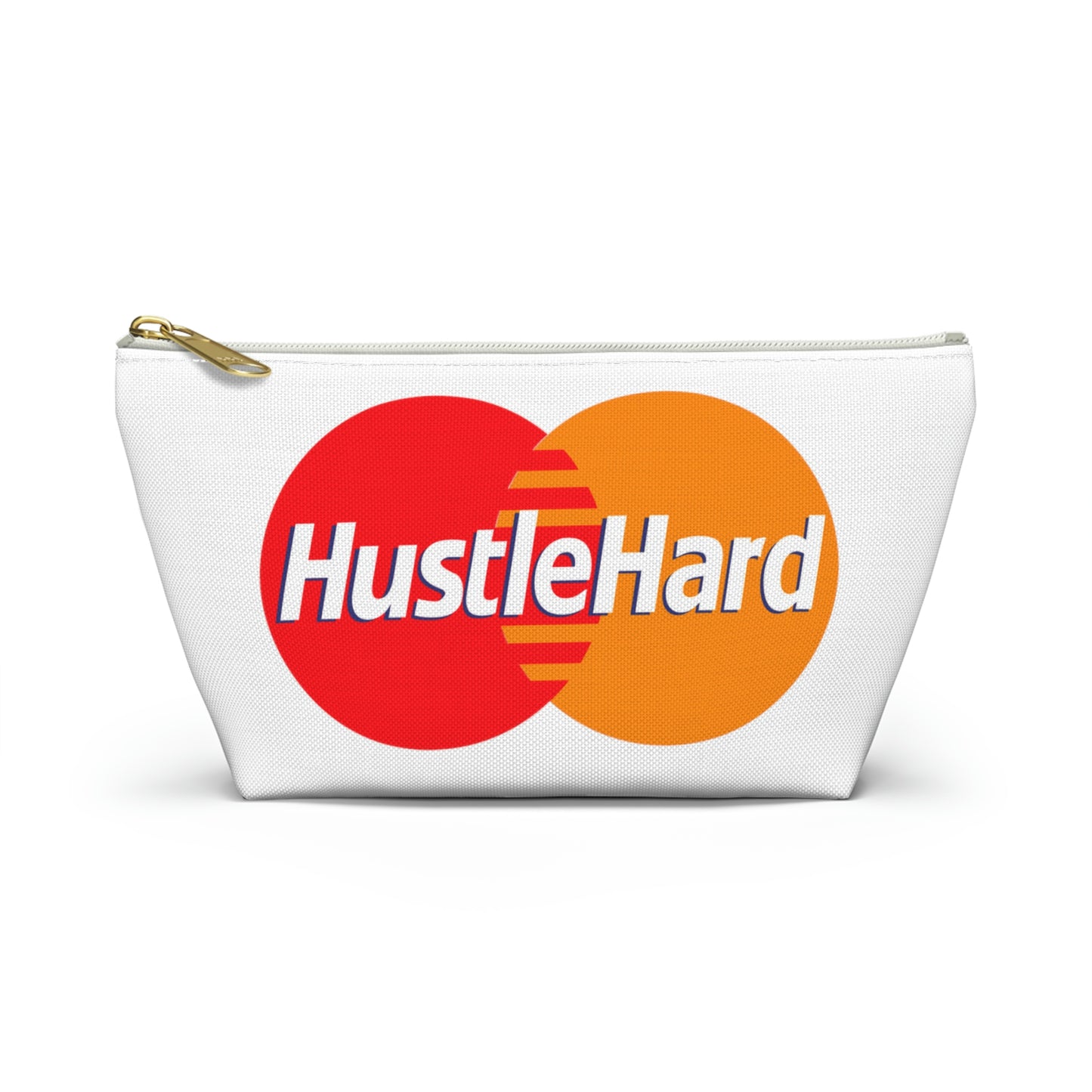 Hustle Hard-Accessory Pouch w T-bottom