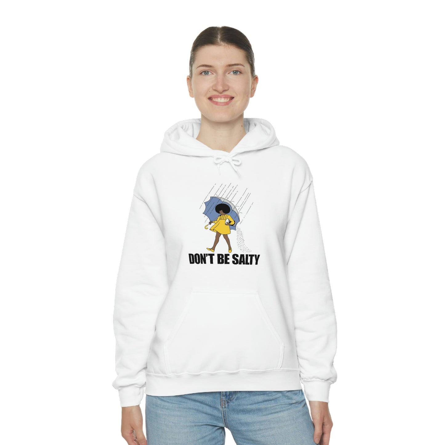 Don't Be Salty-Unisex Heavy Blend Hooded Sweatshirt