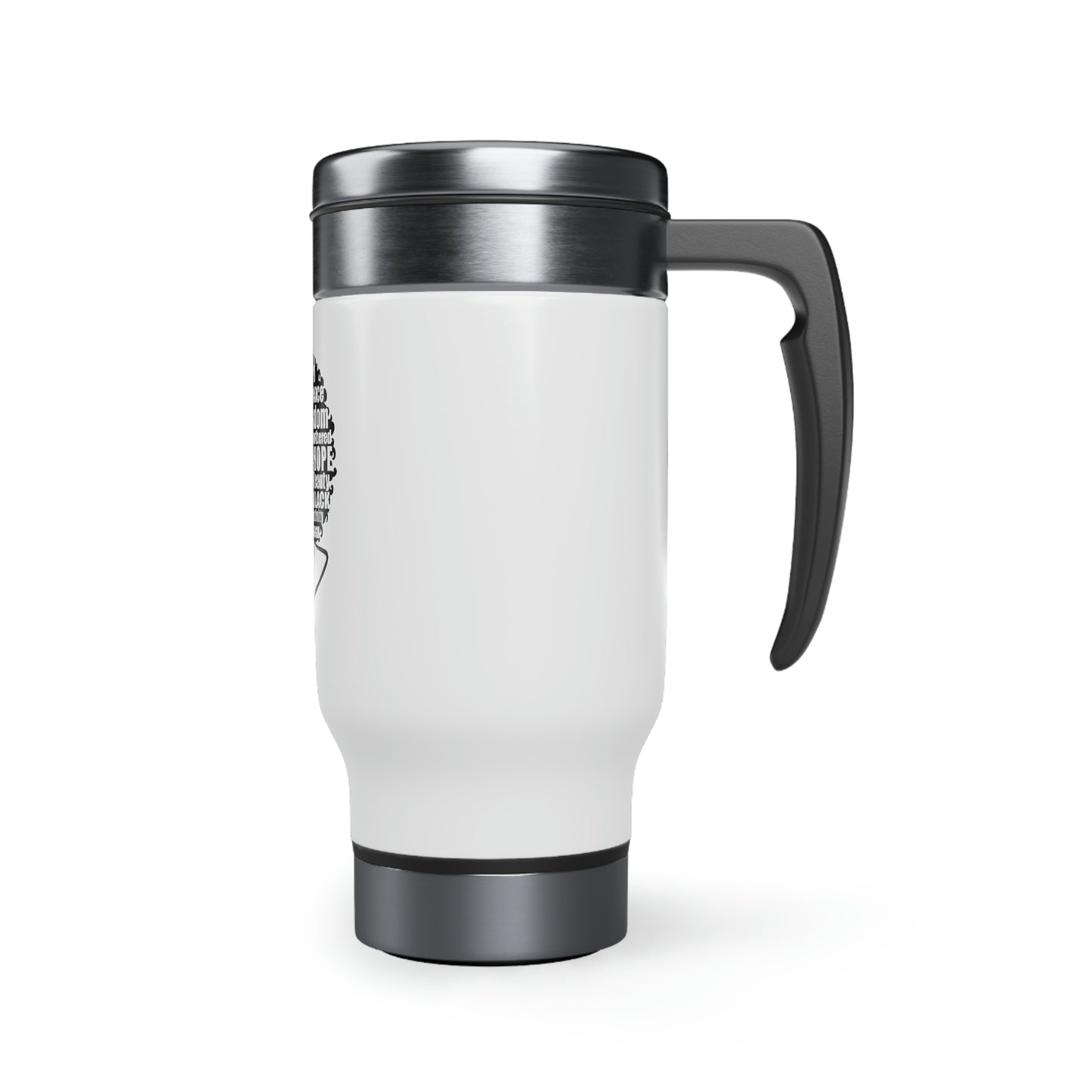 She is unique - Stainless Steel Travel Mug with Handle, 14oz