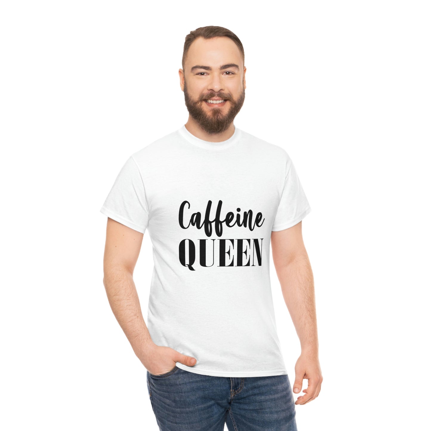 Caffeine Queen, Unisex Heavy Cotton Tee