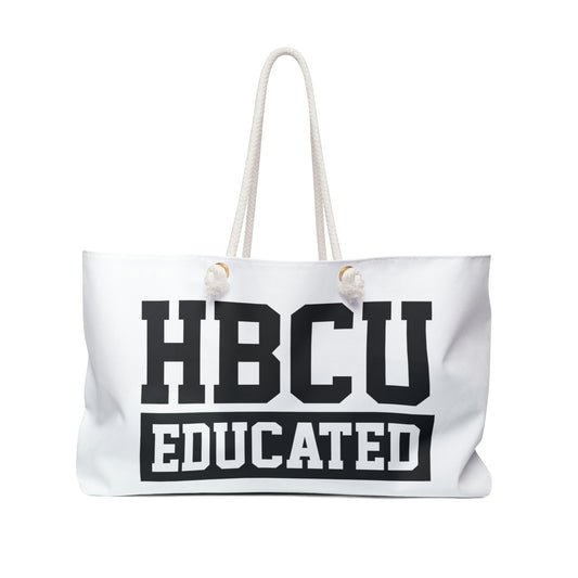 HBCU Educated -White -Weekender Bag