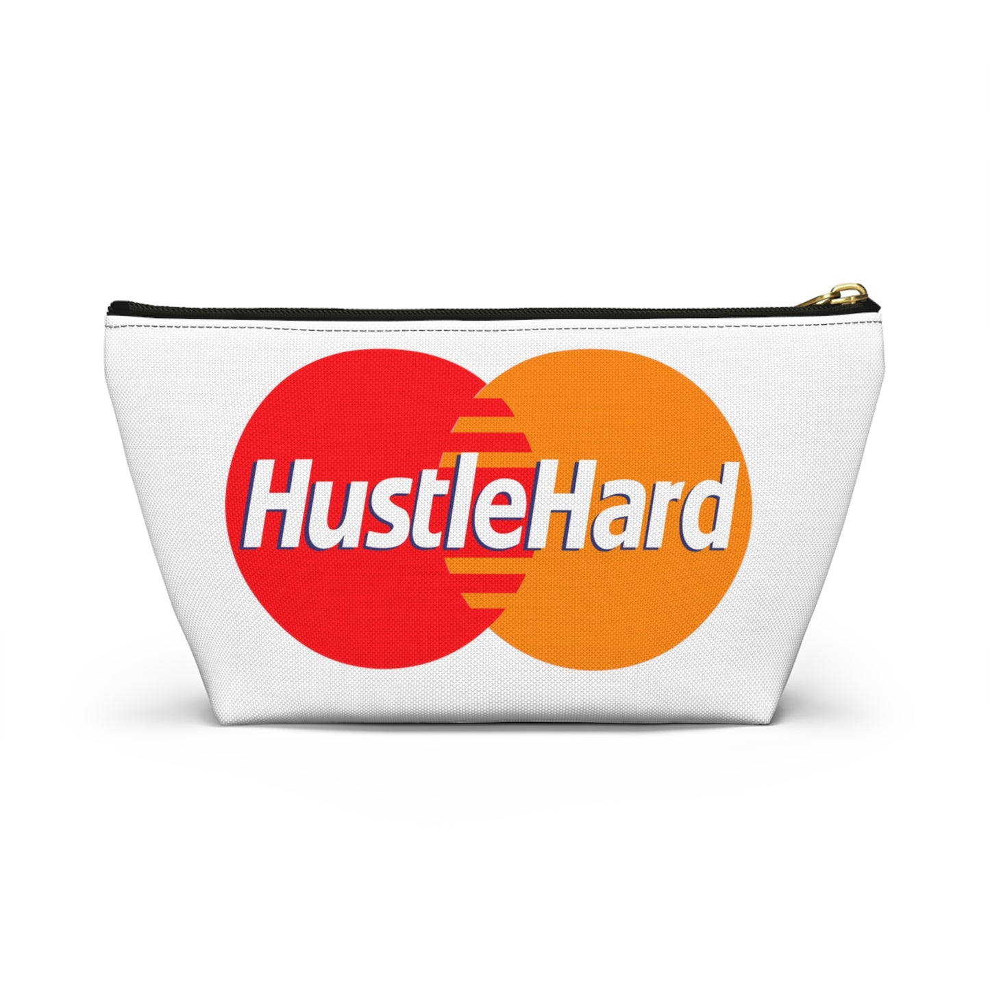 Hustle Hard-Accessory Pouch w T-bottom