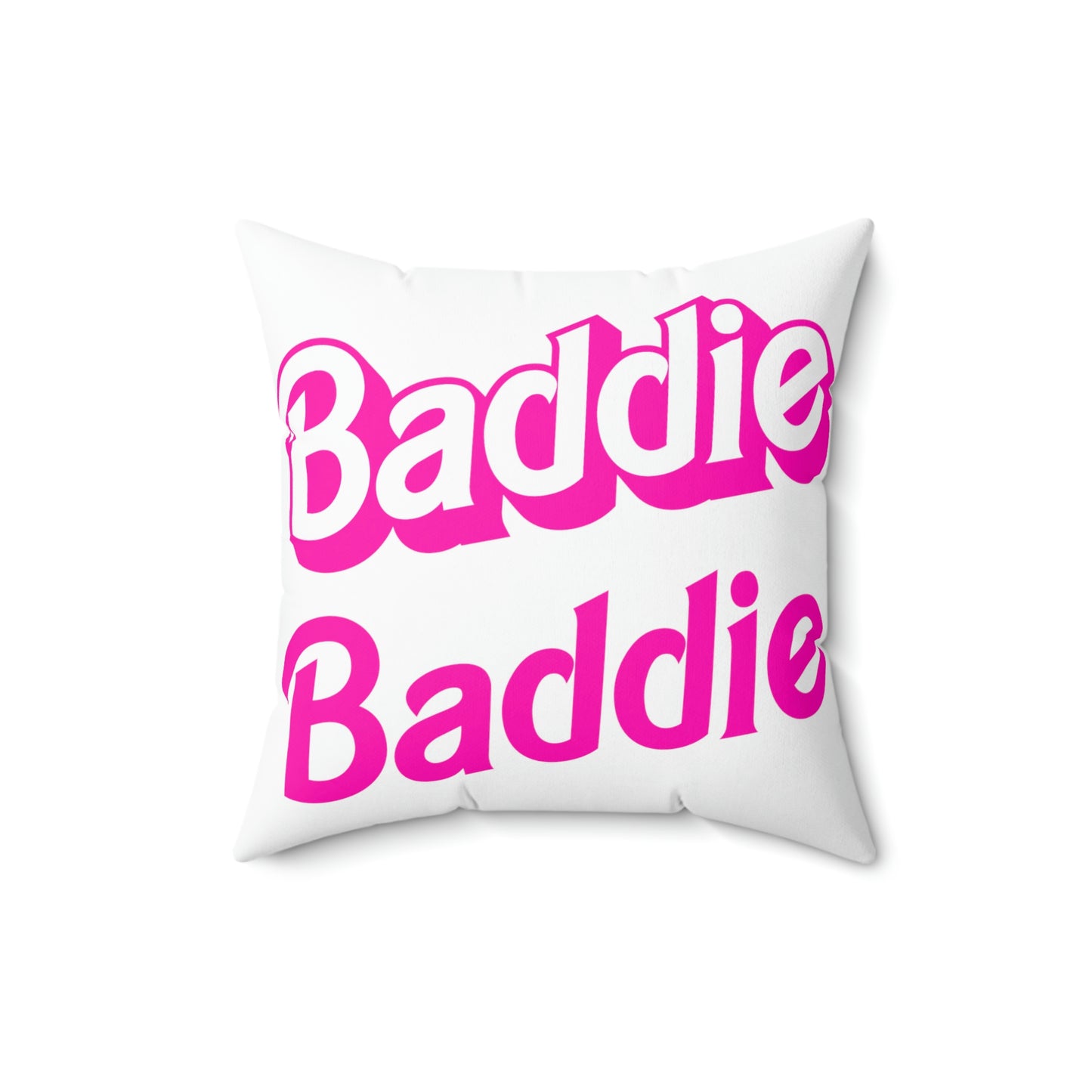 Baddie-Spun Polyester Square Pillow