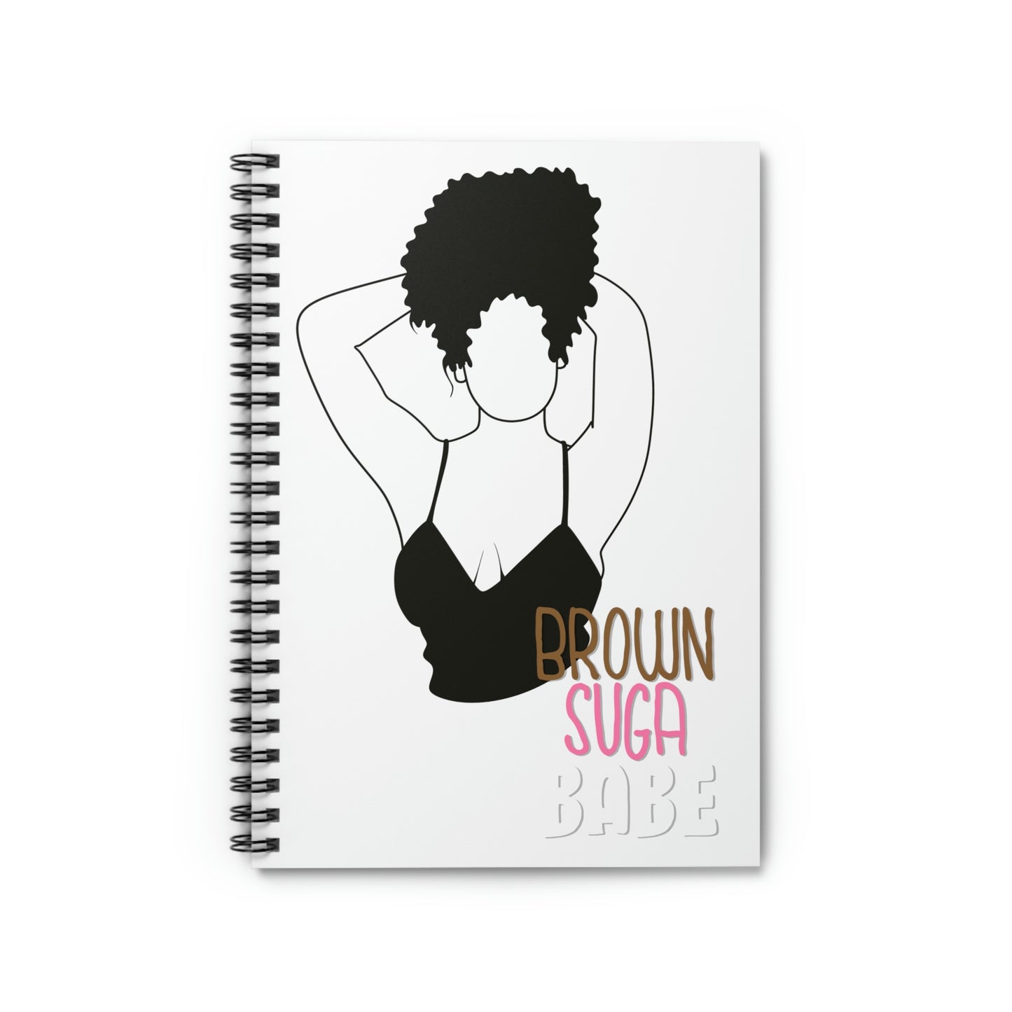 Brown Sugar Babe-Spiral Notebook - Ruled Line