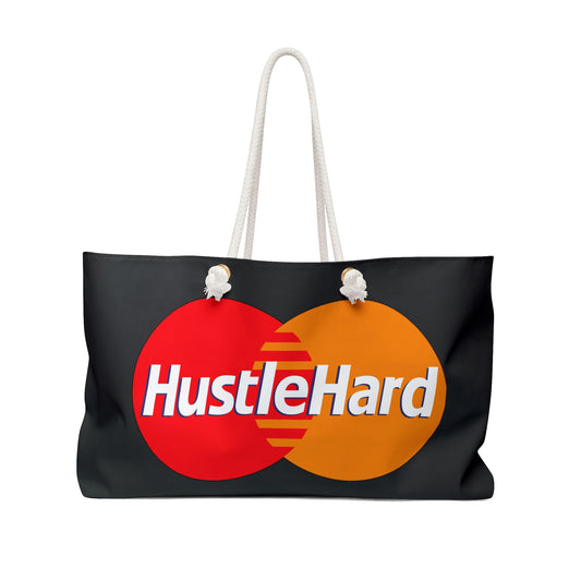 Hustle Hard -Weekender Bag