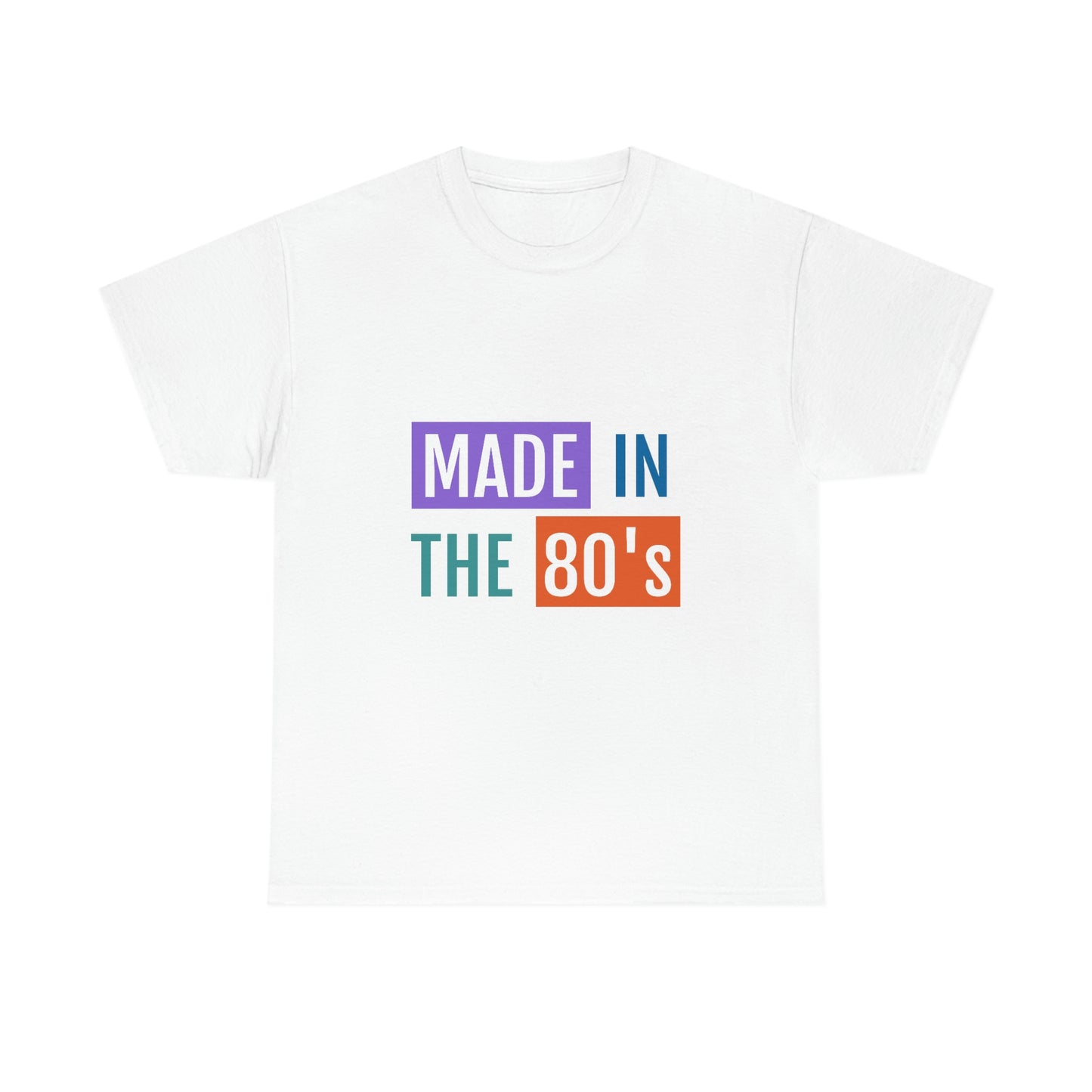 Made in the 80s-Unisex Heavy Cotton Tee