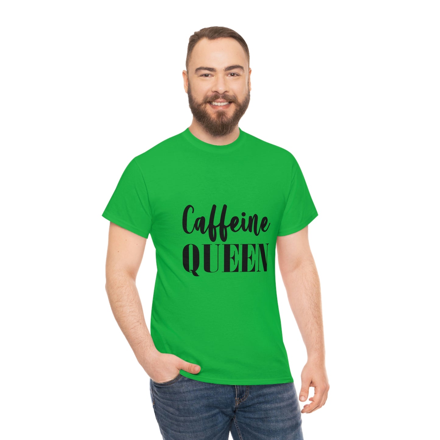 Caffeine Queen, Unisex Heavy Cotton Tee